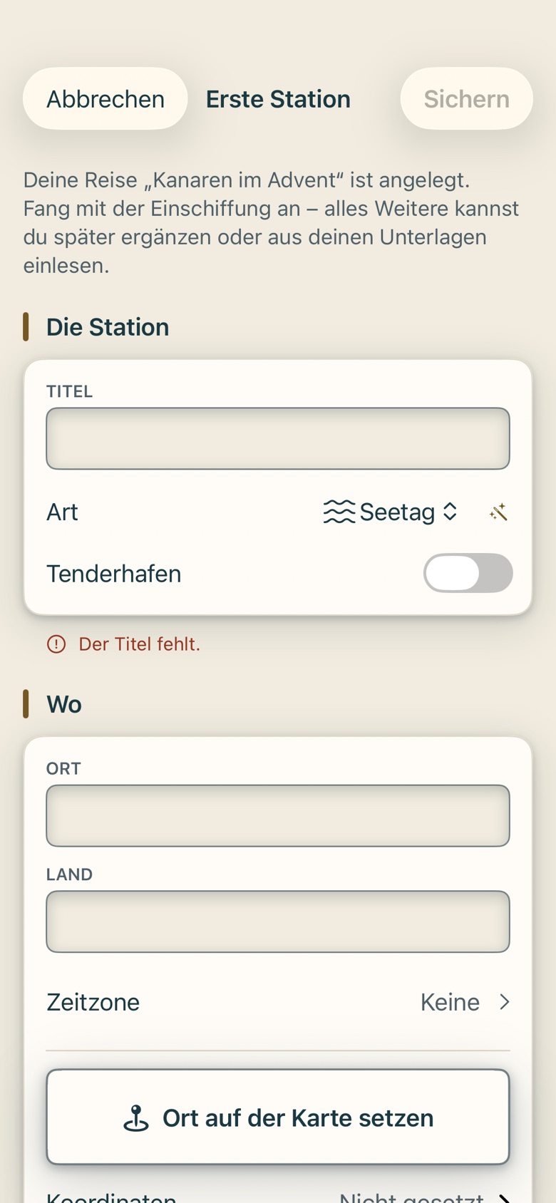 Bildschirm von Cruvela. Eine Reise ohne Station ist eine leere Hülle. Trag mindestens einen Hafentag ein.