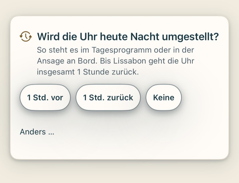 Bildschirm von Cruvela. Zwischen zwei Häfen stellt der Kapitän die Uhr nach eigenem Ermessen – meist nachts, meist um eine Stunde, und oft erst nach mehreren Seetagen. Wann, steht im Tagesprogramm oder wird beim Abendessen angesagt. Genau …